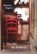 Um vier bei Roberta ... Cover des Buches Um vier bei Roberta ... (ISBN: 9783866859838)