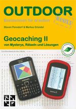 Geocaching II Cover des Buches Geocaching II (ISBN: 9783866864283)