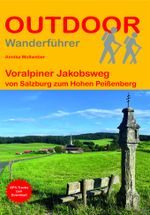 Voralpiner Jakobsweg von Salzburg zum Hohen Peißenberg Cover des Buches Voralpiner Jakobsweg von Salzburg zum Hohen Peißenberg (ISBN: 9783866867802)