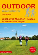 Jakobsweg München - Lindau mit Variante nach Bregenz Cover des Buches Jakobsweg München - Lindau mit Variante nach Bregenz (ISBN: 9783866868434)