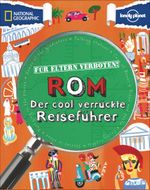 Für Eltern verboten: Rom Cover des Buches Für Eltern verboten: Rom (ISBN: 9783866902664)