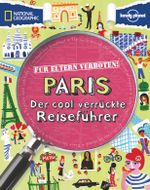 Für Eltern verboten: Paris Cover des Buches Für Eltern verboten: Paris (ISBN: 9783866902671)