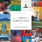 Wo die Welt am schönsten ist Cover des Buches Wo die Welt am schönsten ist (ISBN: 9783866903432)