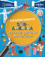 Für Eltern verboten: Südamerika Cover des Buches Für Eltern verboten: Südamerika (ISBN: 9783866903999)