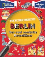 Für Eltern verboten: Berlin Cover des Buches Für Eltern verboten: Berlin (ISBN: 9783866904071)