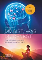 Du bist, was du denkst Cover des Buches Du bist, was du denkst (ISBN: 9783866906839)