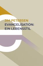 Evangelisation: ein Lebensstil Cover des Buches Evangelisation: ein Lebensstil (ISBN: 9783866997417)