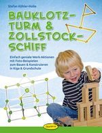 Bauklotz-Turm & Zollstock-Schiff Cover des Buches Bauklotz-Turm & Zollstock-Schiff (ISBN: 9783867022439)