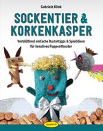 Sockentier & Korkenkasper Cover des Buches Sockentier & Korkenkasper (ISBN: 9783867022477)