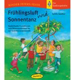 Frühlingsluft und Sonnentanz Cover des Buches Frühlingsluft und Sonnentanz (ISBN: 9783867022569)