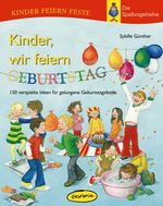 Kinder, wir feiern Geburtstag Cover des Buches Kinder, wir feiern Geburtstag (ISBN: 9783867022651)