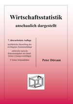 Wirtschaftsstatistik anschaulich dargestellt Cover des Buches Wirtschaftsstatistik anschaulich dargestellt (ISBN: 9783867072076)