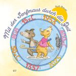 Mit der Senfmaus durch die Zeit Cover des Buches Mit der Senfmaus durch die Zeit (ISBN: 9783867122054)