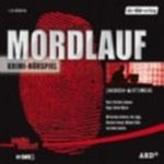 Radio Tatort: Mordlauf Cover des Buches Radio Tatort: Mordlauf (ISBN: 9783867173339)