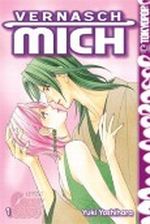 Vernasch mich 01 Cover des Buches Vernasch mich 01 (ISBN: 9783867193443)
