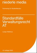 Standardfälle Verwaltungsrecht AT Cover des Buches Standardfälle Verwaltungsrecht AT (ISBN: 9783867240628)