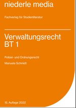 Verwaltungsrecht BT 1 Cover des Buches Verwaltungsrecht BT 1 (ISBN: 9783867240741)