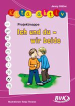 Kita aktiv - Projektmappe Ich und du - wir beide Cover des Buches Kita aktiv - Projektmappe Ich und du - wir beide (ISBN: 9783867402811)