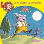 Pixi Hören: Gute-Nacht-Geschichten Cover des Buches Pixi Hören: Gute-Nacht-Geschichten (ISBN: 9783867428262)