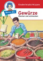 Benny Blu - Gewürze Cover des Buches Benny Blu - Gewürze (ISBN: 9783867514897)