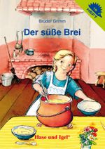 Der süße Brei / Igelheft 15 Cover des Buches Der süße Brei / Igelheft 15 (ISBN: 9783867606646)