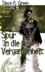 Spur in die Vergangenheit Cover des Buches Spur in die Vergangenheit (ISBN: 9783867621359)