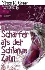 Schärfer als der Schlange Zahn Cover des Buches Schärfer als der Schlange Zahn (ISBN: 9783867621366)