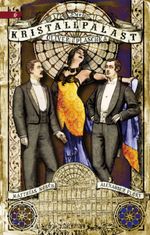 Der Kristallpalast: Ein Steampunk Roman Cover des Buches Der Kristallpalast: Ein Steampunk Roman (ISBN: 9783867621489)