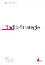 Radio-Strategie Cover des Buches Radio-Strategie (ISBN: 9783867640015)