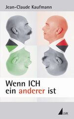 Wenn ICH ein anderer ist Cover des Buches Wenn ICH ein anderer ist (ISBN: 9783867642071)