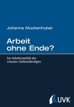 Arbeit ohne Ende? Cover des Buches Arbeit ohne Ende? (ISBN: 9783867644853)