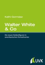 Walter White & Co Cover des Buches Walter White & Co (ISBN: 9783867645515)