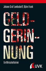 Geldgerinnung Cover des Buches Geldgerinnung (ISBN: 9783867648127)