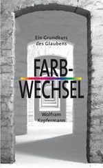 Farbwechsel Cover des Buches Farbwechsel (ISBN: 9783867700085)