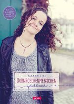 Dornröschenmenschen Cover des Buches Dornröschenmenschen (ISBN: 9783867732239)