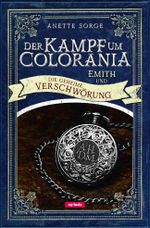 Der Kampf um Colorania (Band 2) Cover des Buches Der Kampf um Colorania (Band 2) (ISBN: 9783867732420)
