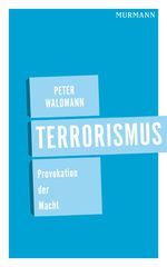 Terrorismus Cover des Buches Terrorismus (ISBN: 9783867741408)