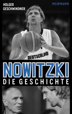 Nowitzki Cover des Buches Nowitzki (ISBN: 9783867742122)