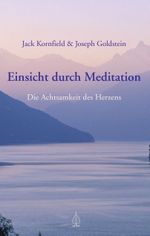 Einsicht durch Meditation Cover des Buches Einsicht durch Meditation (ISBN: 9783867812566)