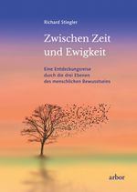 Zwischen Zeit und Ewigkeit Cover des Buches Zwischen Zeit und Ewigkeit (ISBN: 9783867813624)