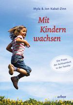 Mit Kindern wachsen Cover des Buches Mit Kindern wachsen (ISBN: 9783867814201)