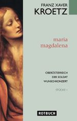 Maria Magdalena Cover des Buches Maria Magdalena (ISBN: 9783867890564)