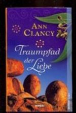 Traumpfad der Liebe. Cover des Buches Traumpfad der Liebe. (ISBN: 9783868001037)