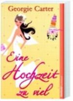 Eine Hochzeit zu viel Cover des Buches Eine Hochzeit zu viel (ISBN: 9783868002843)