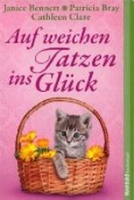 Auf weichen Tatzen ins Glück Cover des Buches Auf weichen Tatzen ins Glück (ISBN: 9783868005486)