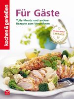 kochen & genießen Für Gäste Cover des Buches kochen & genießen Für Gäste (ISBN: 9783868035346)