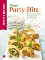 Kochen & Genießen Neue Party-Hits Cover des Buches Kochen & Genießen Neue Party-Hits (ISBN: 9783868035728)