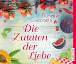 Die Zutaten der Liebe Cover des Buches Die Zutaten der Liebe (ISBN: 9783868044355)