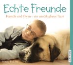 Echte Freunde Cover des Buches Echte Freunde (ISBN: 9783868048131)