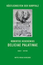 Deliciae Palatinae Cover des Buches Deliciae Palatinae (ISBN: 9783868091922)